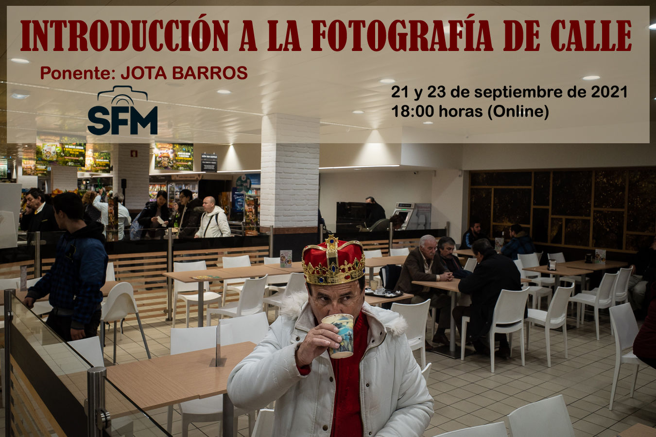 Sociedad Fotográfica de Málaga (SFM) - cartel-fotografia-calle.jpg